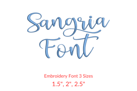 Review: Sangria Font Embroidery Design
