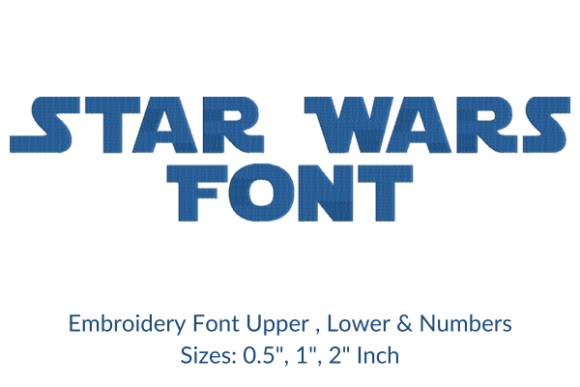 Star Wars Font Embroidery Design: A Galactic Touch