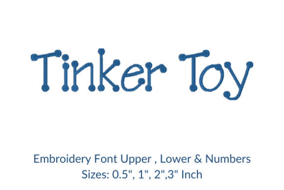 Tinker Toy Font: A Charming Embroidery Design